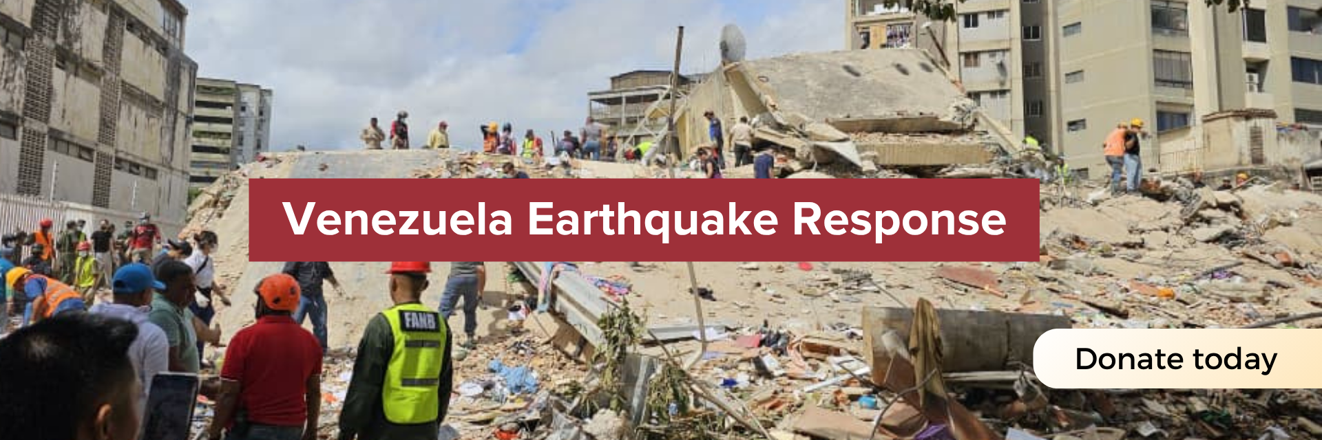 A scene of earthquake destruction with the caption: Venezuela Earthquake Response. Donate today
